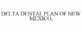 delta dental plan of new mexico,