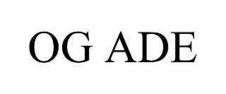 og ade