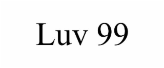 luv 99