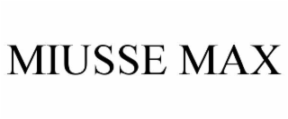 miusse max