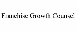 franchise growth counsel