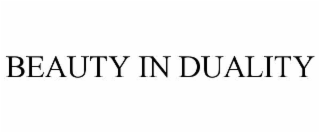 beauty in duality
