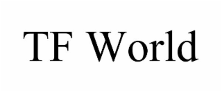 tf world