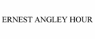 ernest angley hour