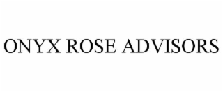 onyx rose advisors