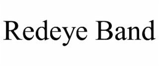 redeye band