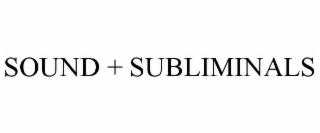 sound + subliminals