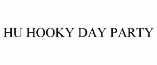 hu hooky day party