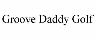 groove daddy golf