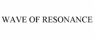 wave of resonance
