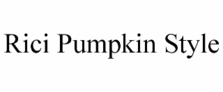 rici pumpkin style