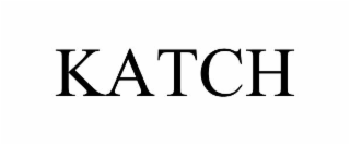 katch