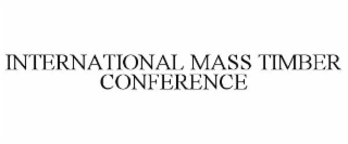 international mass timber conference