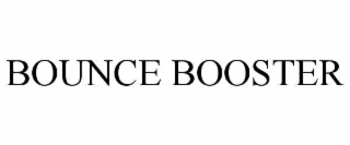 bounce booster