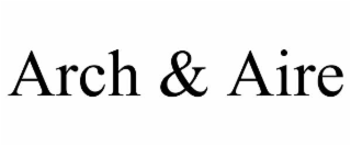 arch & aire