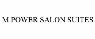 m power salon suites