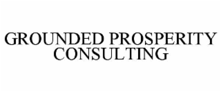 grounded prosperity consulting
