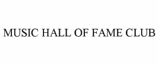 music hall of fame club