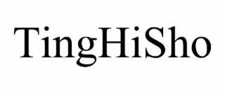 tinghisho