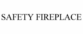 safety fireplace