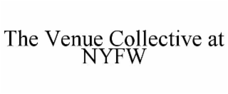 the venue collective at nyfw