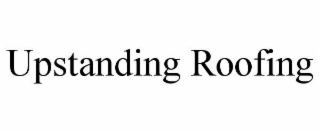 upstanding roofing