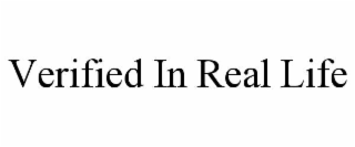 verified in real life