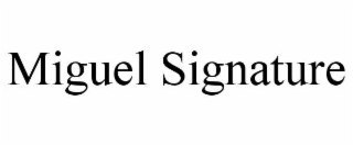 miguel signature