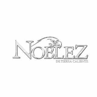 noblez de tierra caliente