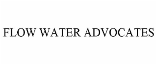 flow water advocates