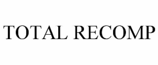 total recomp