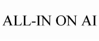all-in on ai