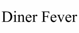diner fever