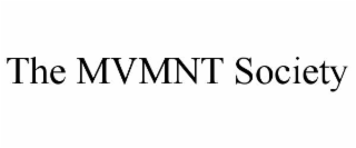the mvmnt society