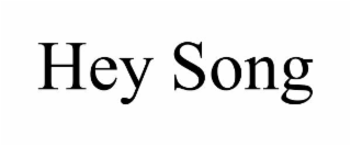 hey song