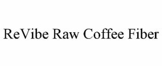 revibe raw coffee fiber
