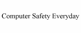 computer safety everyday