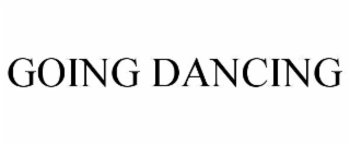 going dancing
