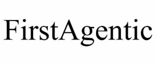 firstagentic
