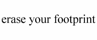 erase your footprint
