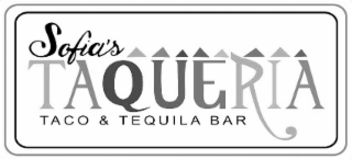 sofia's taqueria taco & tequila bar