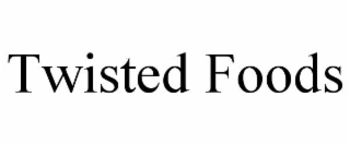 twisted foods
