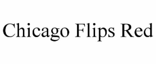 chicago flips red