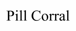pill corral