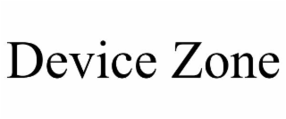 device zone