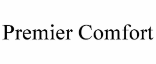 premier comfort