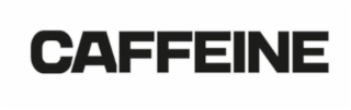 caffeine