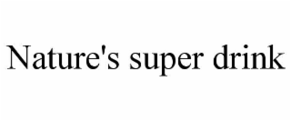 nature's super drink