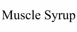 muscle syrup