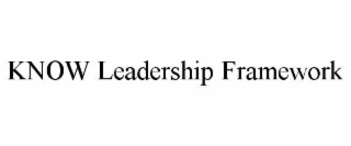 know leadership framework